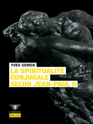 cover image of La spiritualité conjugale selon Jean-Paul II